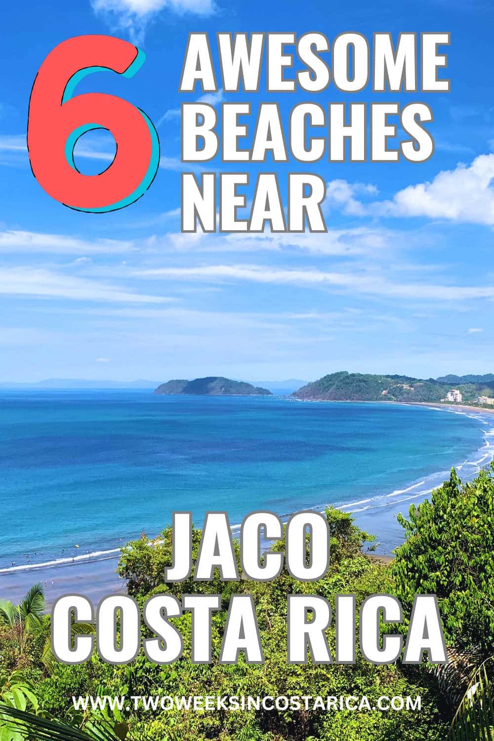 aerial beach cove with text overlay that read 6 awesome beaches near jaco costa rica