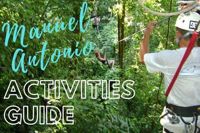a person zip lining in the rainforest with text overlay that reads Manuel Antonio Activities Guide