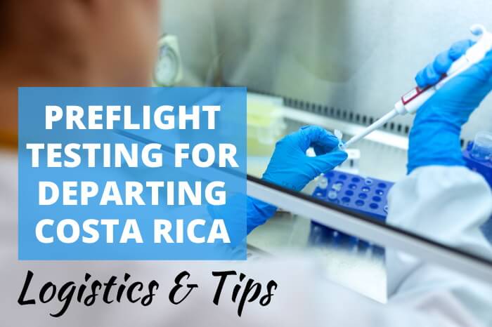 Covid Testing Departing Costa Rica