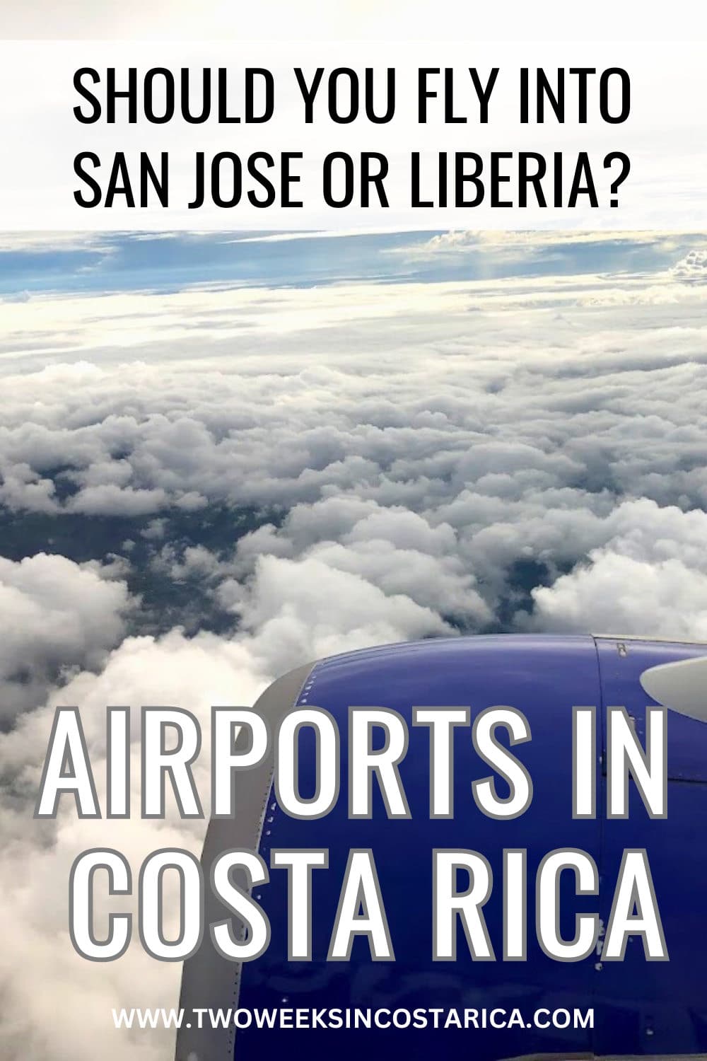 airplane flying over the clouds with text overlay that reads airports in costa rica