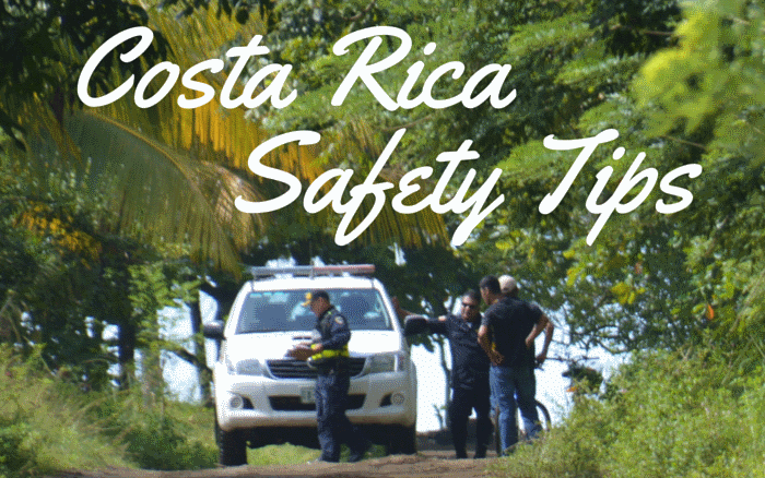 Safety Tips for Traveling to Costa Rica